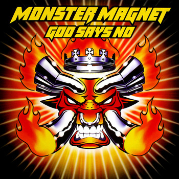Monster Magnet - God Says No (Deluxe [Explicit])