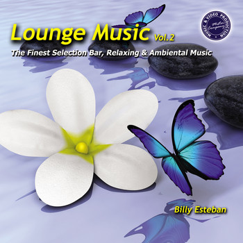 Billy Esteban - Lounge Music, Vol. 2