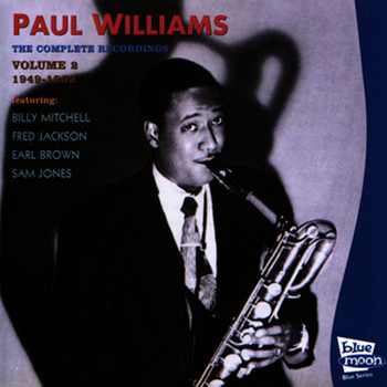 Paul Williams - The Complete Recordings, Vol. 2 1949-1952