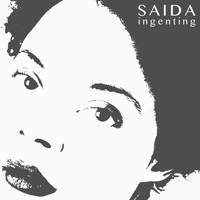 Saida - Ingenting
