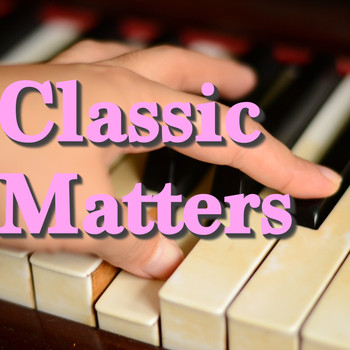 Various Artists - Classic Matters