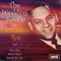 Edmundo Ros - The Wedding Samba