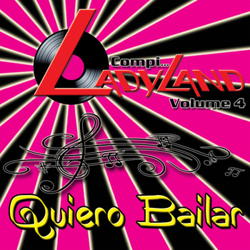 Various Artists - Compi...Ladyland Volume 4 - Quiero Bailar
