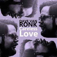Dave Van Ronk - Careless Love (Remastered)