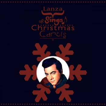 Mario Lanza - Lanza Sings Christmas Carols