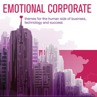 Tim Holmqvist - Emotional Corporate - Themes for the Human Side of Business, Technology and Success