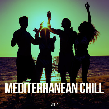 Various Artists - Mediterranean Chill, Vol. 1