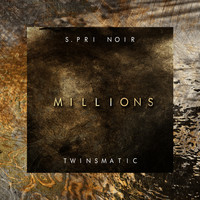 S.Pri Noir - Millions (Explicit)