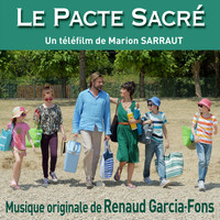 Renaud Garcia-Fons - Le pacte sacré (Bande originale du téléfilm de Marion Sarraut)