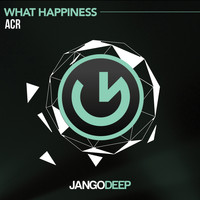 ACR - What Happiness ?
