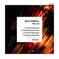 Ben Champell - Thrill Me