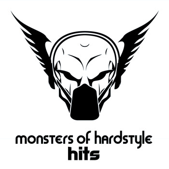 Various Artists - Monsters of Hardstyle Hits