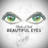 Shades of Soul - Beautiful Eyes