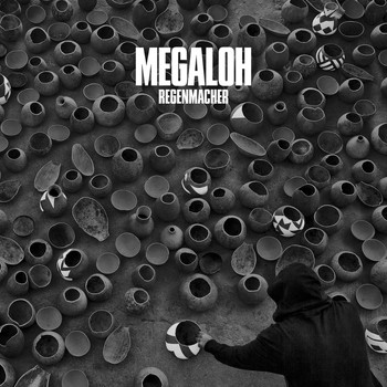 Megaloh - Regenmacher (Deluxe Version)