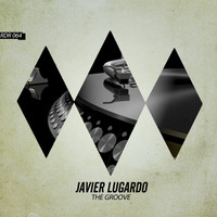 Javier Lugardo - The Groove