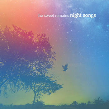 The Sweet Remains - Night Songs