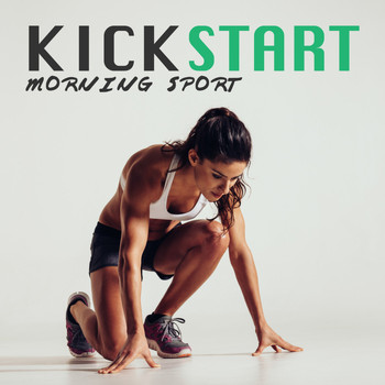 Various Artists - Kickstart Morning Sport
