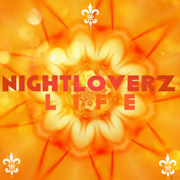 Nightloverz - Life