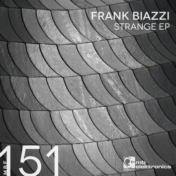 Frank Biazzi - Strange EP
