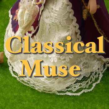 Various Artists - Classical Muse