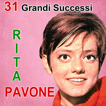Rita Pavone - 31 Grandi Successi