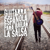 Salsa Passion|Guitarra Acústica y Guitarra Española|Salsa All Stars - Guitarra Española para Bailar la Salsa