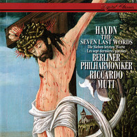 Riccardo Muti - Haydn: The Seven Last Words Of Our Saviour On The Cross