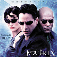Don Davis - The Matrix (Original Motion Picture Score)