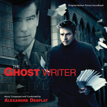 Alexandre Desplat - The Ghost Writer (Original Motion Picture Soundtrack)