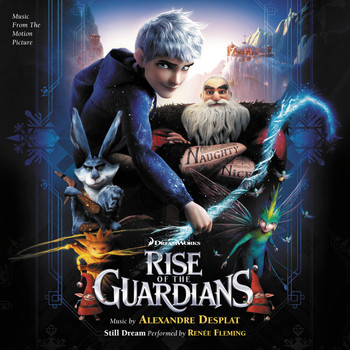 Alexandre Desplat - Rise Of The Guardians