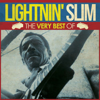 Lightnin' Slim - The Very Best Of