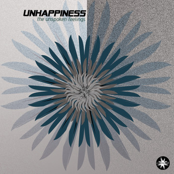 Unhappiness - The Unspoken Feelings
