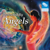 Stephen Rhodes - Protected by Angels