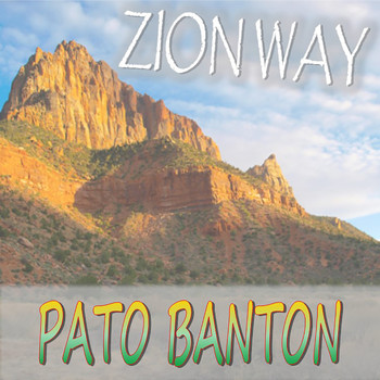 Pato Banton - Zion Way
