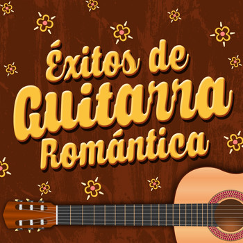 Romanticos De La Guitarra|Música de España - Éxitos de Guitarra Romántica