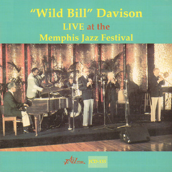 Wild Bill Davison - Live at the Memphis Jazz Festival