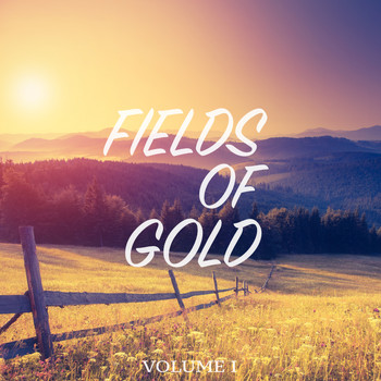 Various Artists - Fields Of Gold, Vol. 1 (Selection Of Awesome Chill Out Tunes)
