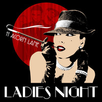 11 Acorn Lane - Ladies Night