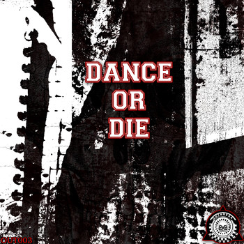 Various Artists - Dance or Die