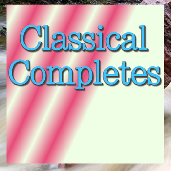 Various Artists - Classical Completes