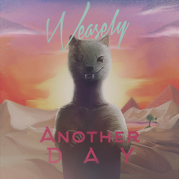 Weasely - Another Day (Original Mix)