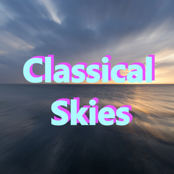 Various Artists - Classical Skies