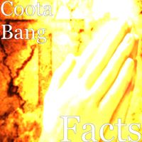 Coota Bang - Facts (Explicit)