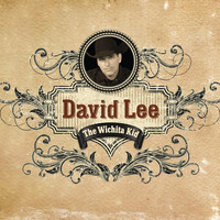 David Lee - The Wichita Kid