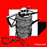 The Holy Mess - Trash Age