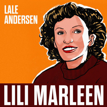 Lale Andersen - Lili Marleen