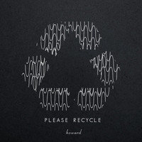 Howard - Please Recycle - EP