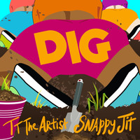 TT The Artist - Dig