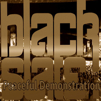 Black Slate - Peaceful Demonstration