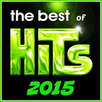 Various Artists - The Best of Hits 2015